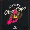 Pasabordo - Sírvame Otra Copa