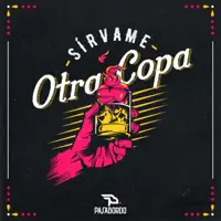 Sírvame Otra Copa — Pasabordo