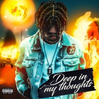 Deep in my Thoughts - Single - Elidatway
