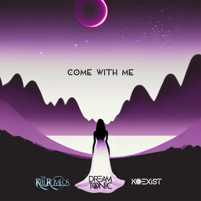 Come With Me - Single