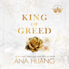 King of Greed - Ana Huang