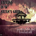 Falling b/w Satan's Grip - Single
