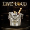 Live Loud - Single