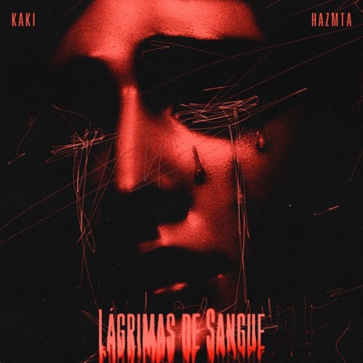 Lágrimas de Sangue (feat. HAZMTA) - Single