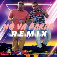 No Va Parar (feat. A-16) [Remix] - Single - Bcash