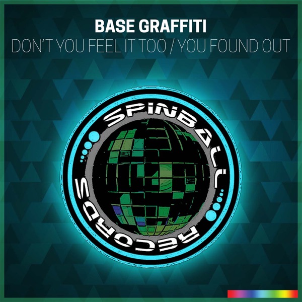 You Found Out / Don't You Feel It Too - Single