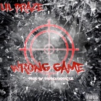 Wrong Game - Single - Lil Praze