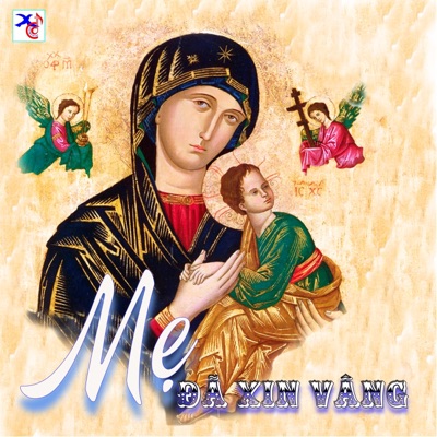 Như Mẹ Đã Xin Vâng