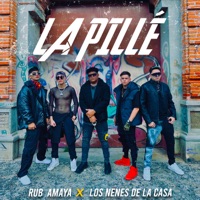 La Pille - Single - Rub Amaya & Los Nenes de la Casa