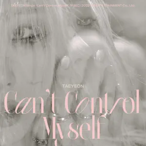 TAEYEON「Can't Control Myself」のジャケット