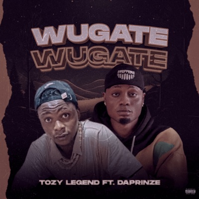 WUGATE - Single (feat. Daprinze 77 Mopol) - Single