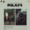 Paapi - Sidhu Moose Wala & Rangrez Sidhu