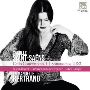 Saint-Saëns: Cello Concerto No.1: Sonatas Nos. 2 & 3