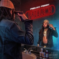 Problems - Single - ReMix Reek