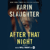 After That Night (The Will Trent Series) - Karin Slaughter