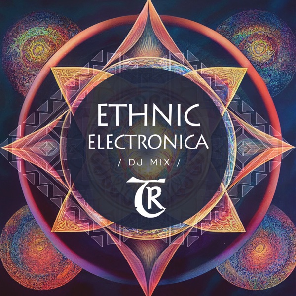 Ethnic Electronica (DJ Mix)