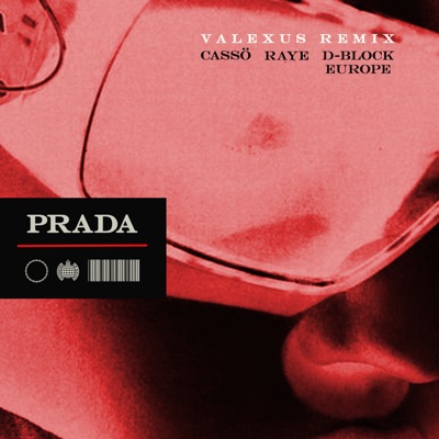 Prada (Valexus Extended Remix) [feat. RAYE & D-Block Europe] - Single