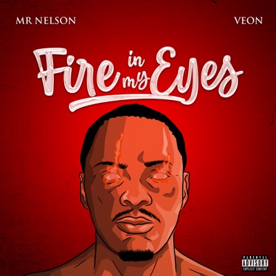 Fire in My Eyes (feat. Veon wrld) - Single