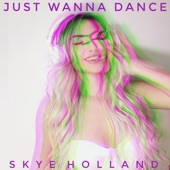 Just Wanna Dance artwork