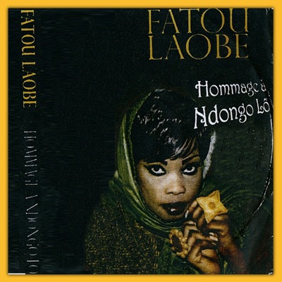Fatou Laobé - Delo Ndioukeul Wa Gambia (feat. Salam Diallo)