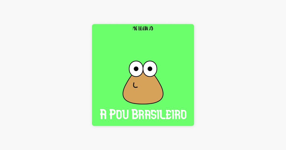 A Pou Brasileiro 