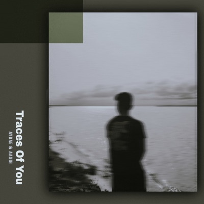 Traces Of You - Single