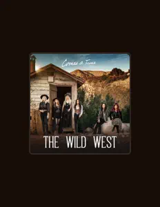 收听 The Wild West、观看音乐视频、阅读小传、查看巡演日期等 ！
