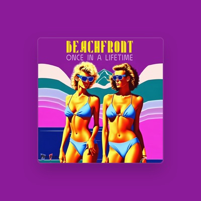 Listen to Beachfront, watch music videos, read bio, see tour dates & more!