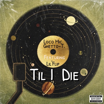 Til I Die (feat. Lil' Flip) - Single