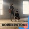 Cornerstone (feat. Zach Williams) - TobyMac lyrics