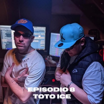 Episodio 8 (feat. Toto Ice) - Single