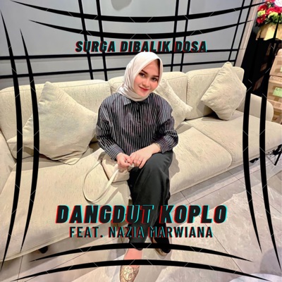 Surga Dibalik Dosa (feat. Nazia Marwiana) - Single