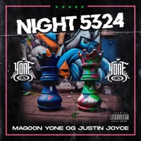 Night 5324 - Single - Yone OG, Mag00n & Justin Joyce