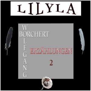 Erzählungen 2 (Billbrook, Eisenbahnen nachmittags und nachts, Bleib doch Giraffe, Vorbei vorbei, Die Stadt, Mutter zwischen Himmel und Erde - Hamburg, Die Elbe.)