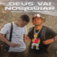 Deus Vai nos Guiar - Single - Sabará & Menor Pou