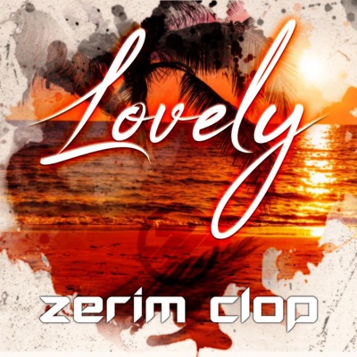 Zerim Clop - Lovely