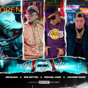Ponte Caliente (feat. Son Gotten, Joukerr Music & Brus Lean)
