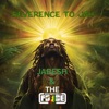 Reverence of Jah - Single