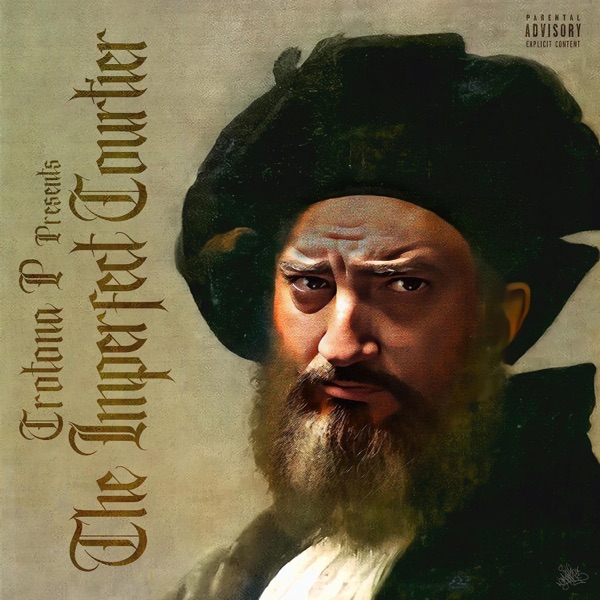 Crotona P Presents the Imperfect Courtier (feat. LOB)