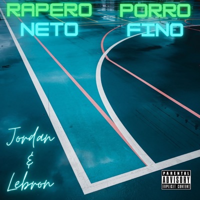 Jordan y Lebron (feat. Porrofino) - Single