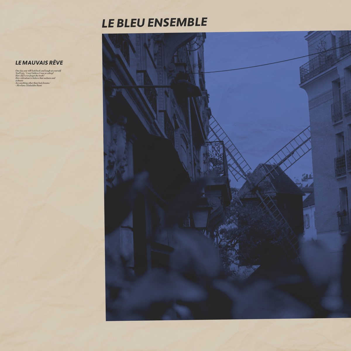 Le Mauvais Rêve - Single - Album by Le Bleu Ensemble - Apple Music