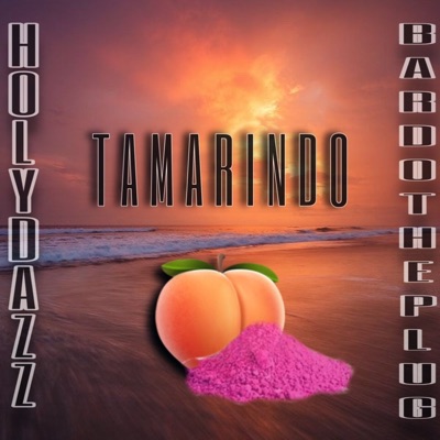 Tamarindo (feat. Bardotheplug) - Single