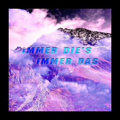 Immer die's Immer das - Single