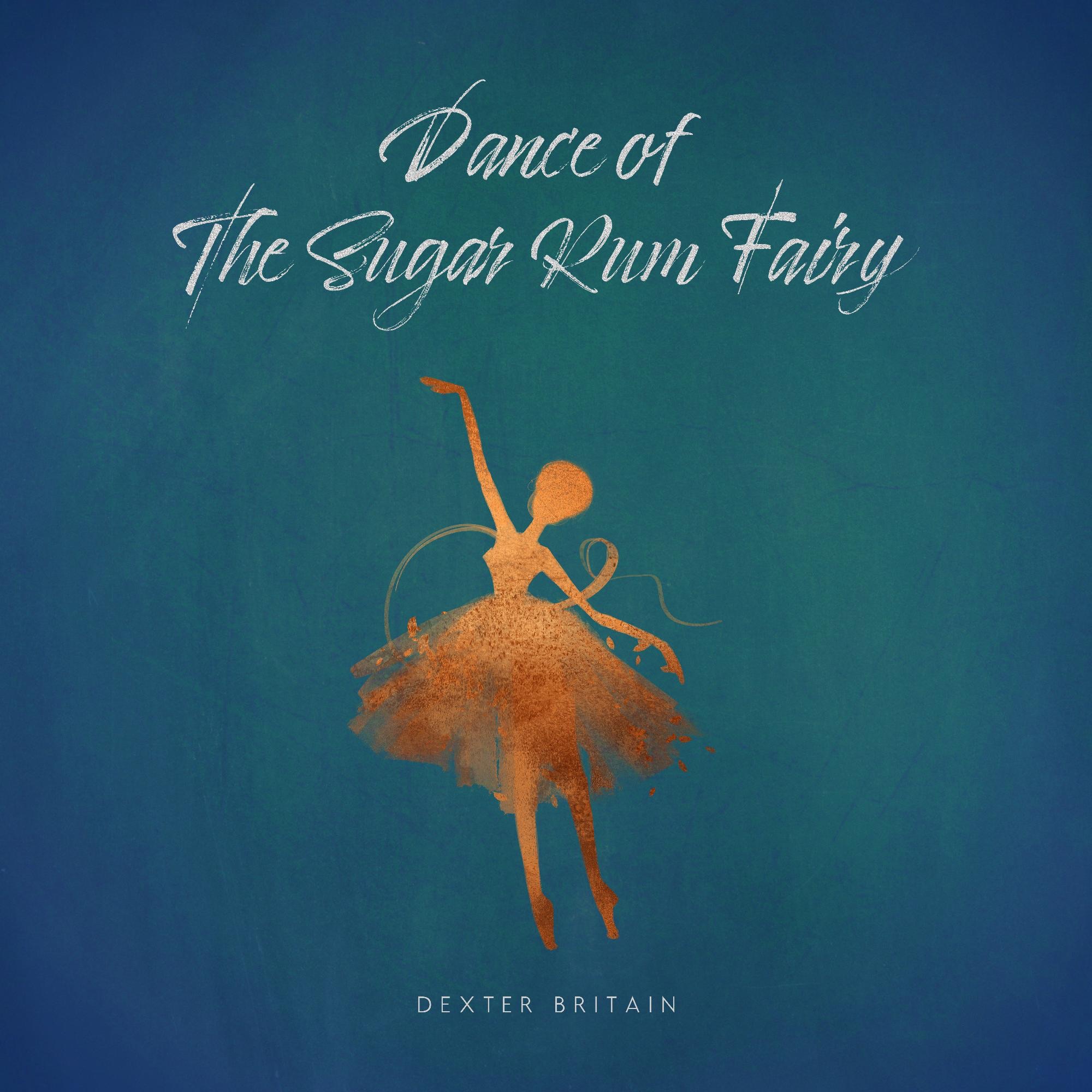 Dance of the Sugar Rum Fairy - Single