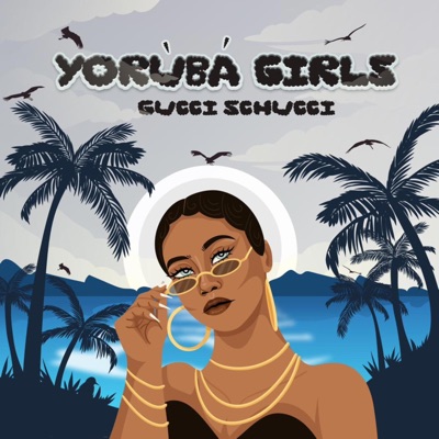 Yoruba Girls - Single