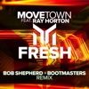 Movetown & Bob Shepherd