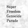 Super Freedom Genocide Parade - Single