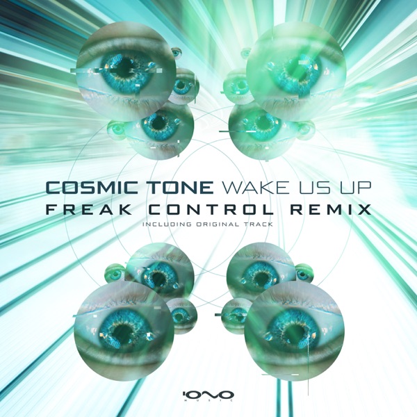 Wake Us Up (Freak Control Remix) - Single
