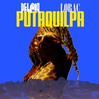 Putaquilpa (feat. Delírio) - Single - Lorac Lopez