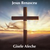 Jesus Renasceu - Single